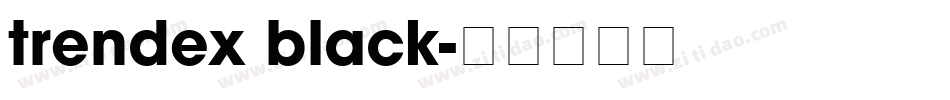 trendex black字体转换